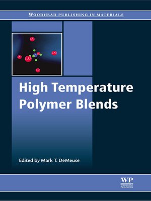 cover image of High Temperature Polymer Blends